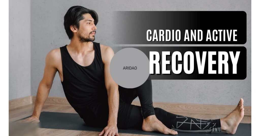 cardio and active recovery